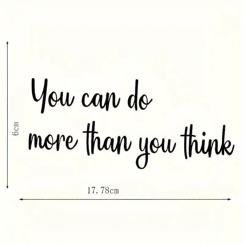 You can do more than you think väggdekor - Motiverande text - 40x30cm - Inspirerande design - Väggdekorshopen