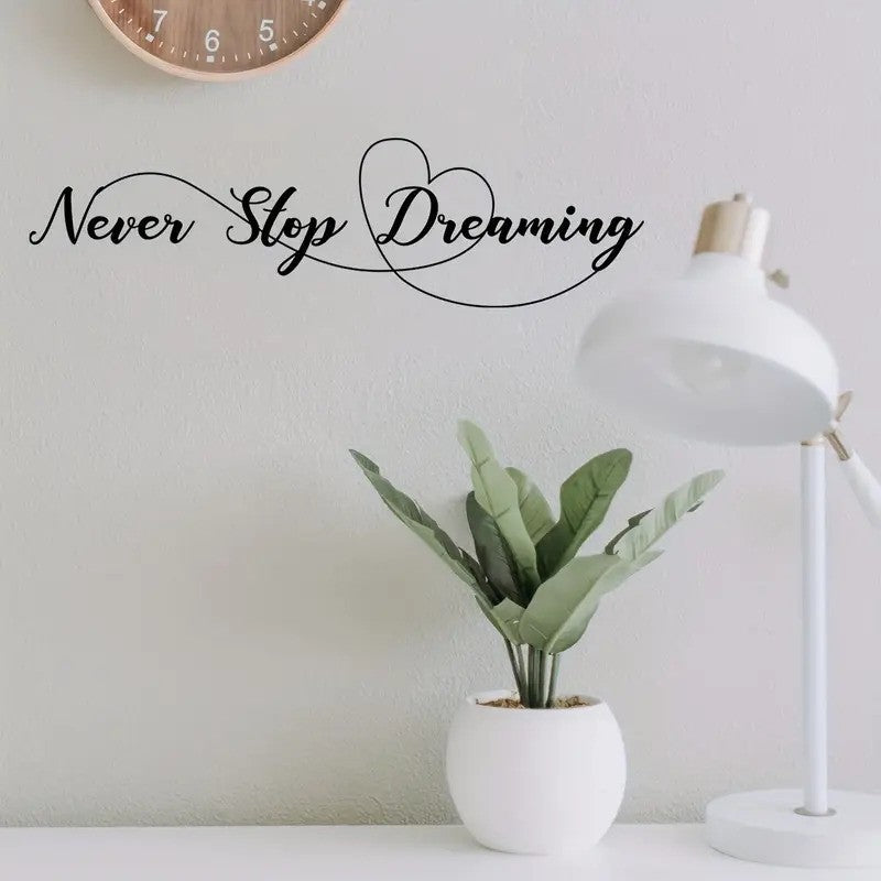 Never stop dreaming väggdekor - Motiverande text - 50x30cm - Inspirerande design - Väggdekorshopen